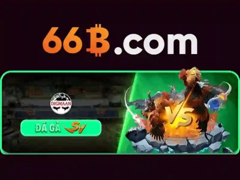 66b bet: Định nghĩa và vai trò trong thông tin cược Việt Nam 1 Đăng Nhập